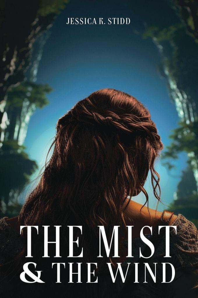 The Mist and the Wind