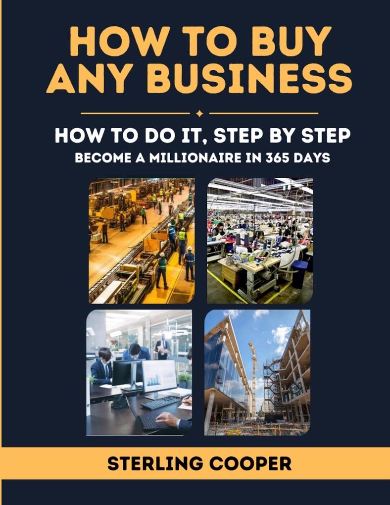 How To Buy Any Business How to Do It Step By Step