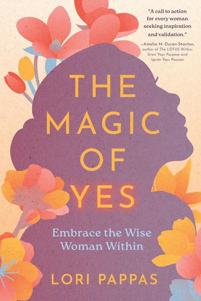 The Magic of Yes