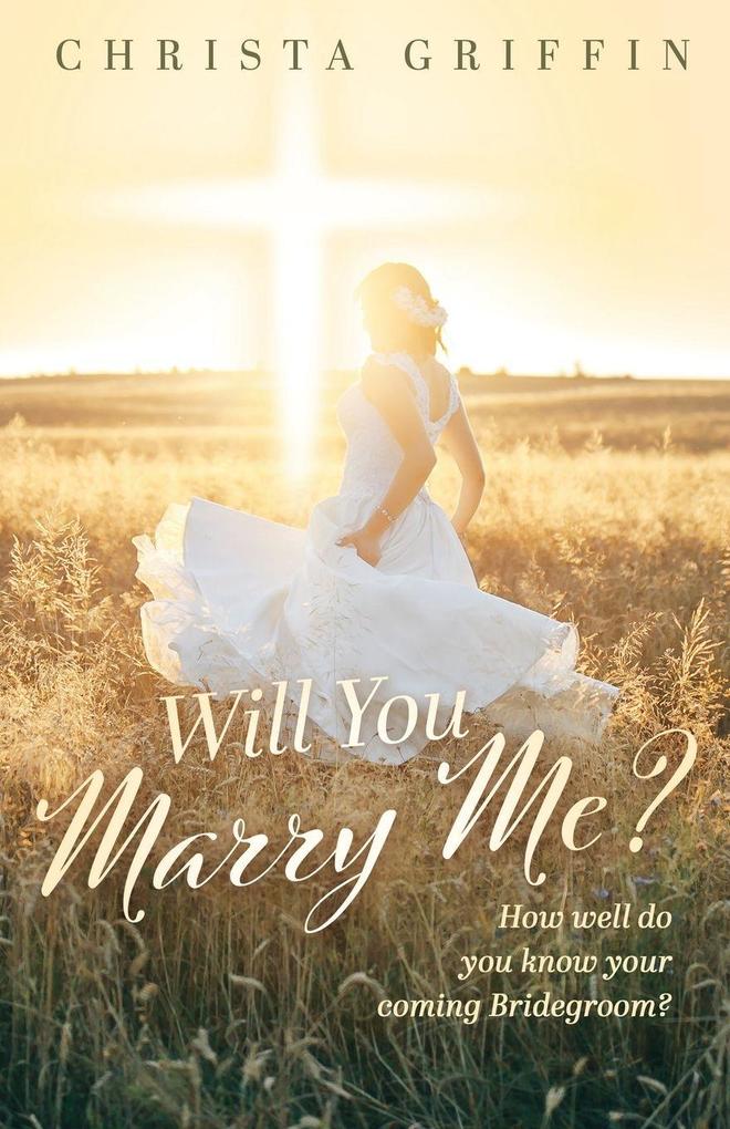 Will You Marry Me?
