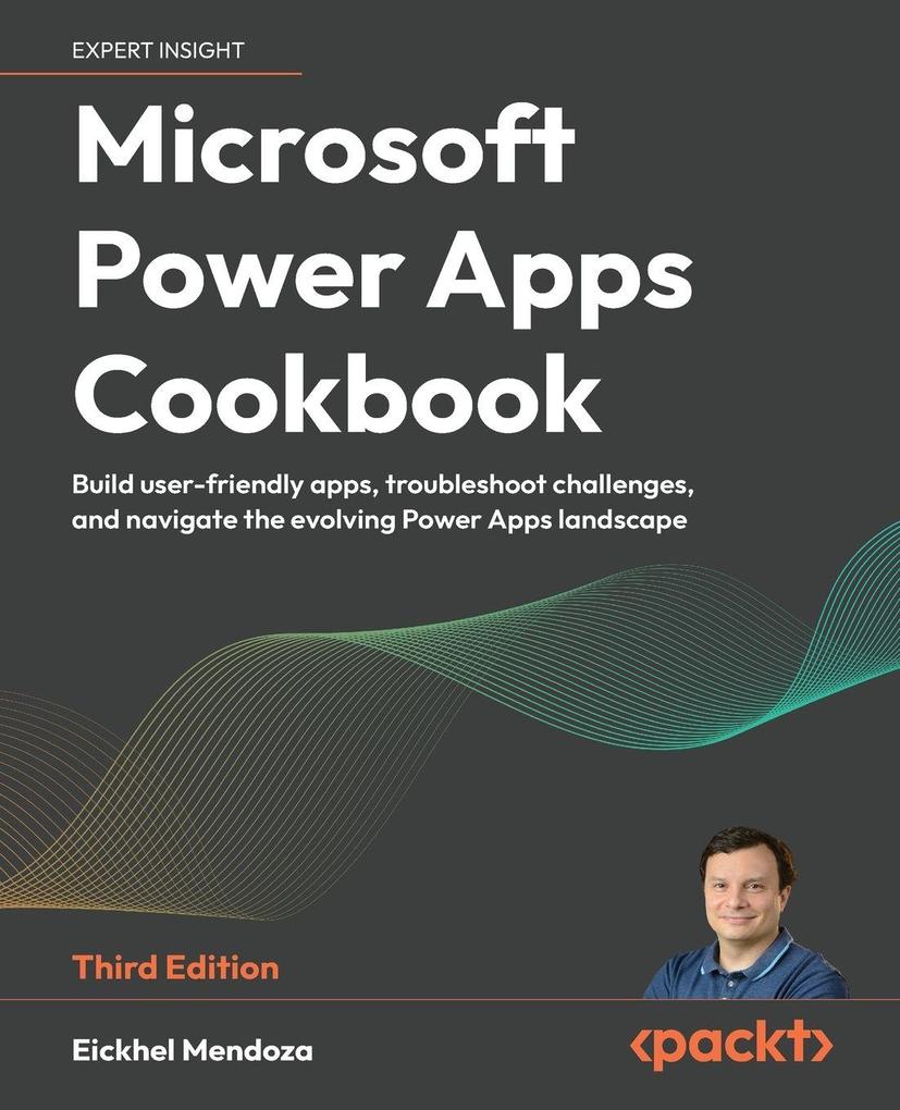 Microsoft Power Apps Cookbook - Third Edition