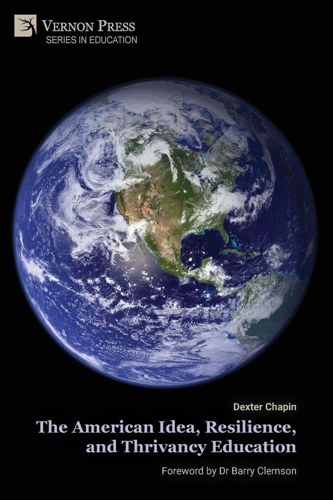The American Idea Resilience and Thrivancy Education