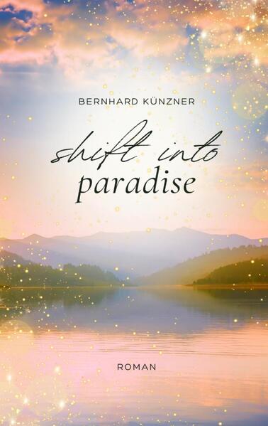 Shift into paradise