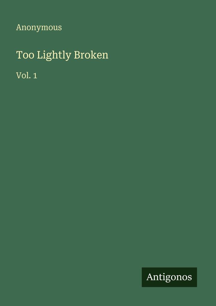 Too Lightly Broken
