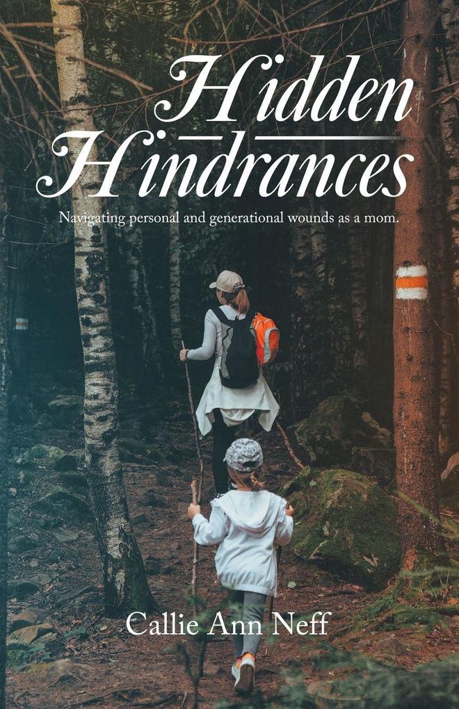 Hidden Hindrances