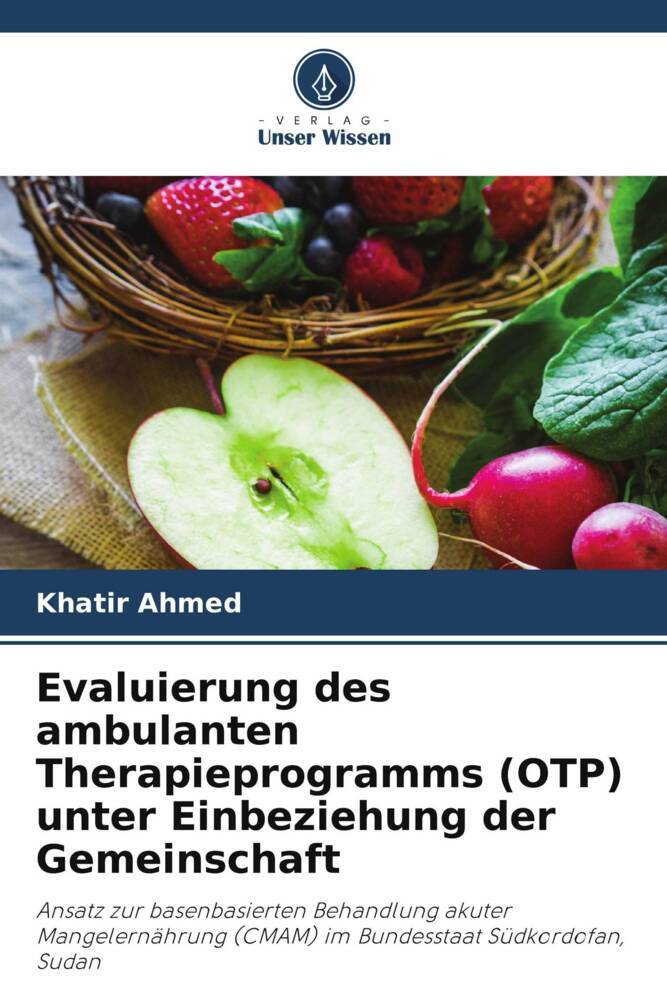 Evaluierung des ambulanten Therapieprogramms (OTP) unter Einbeziehung der Gemeinschaft