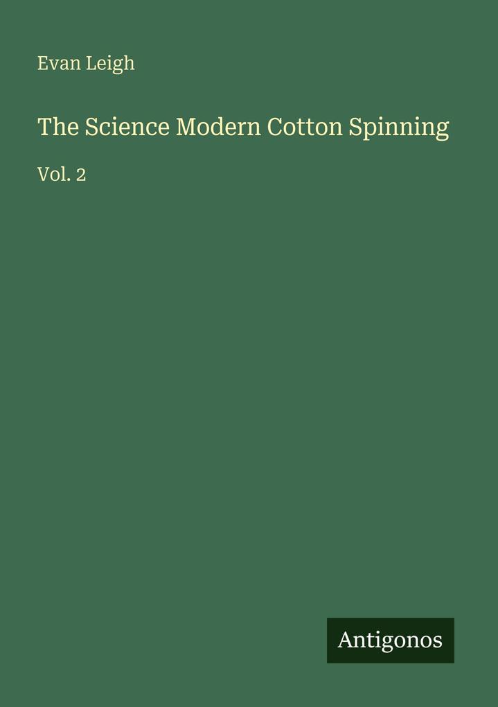 The Science Modern Cotton Spinning