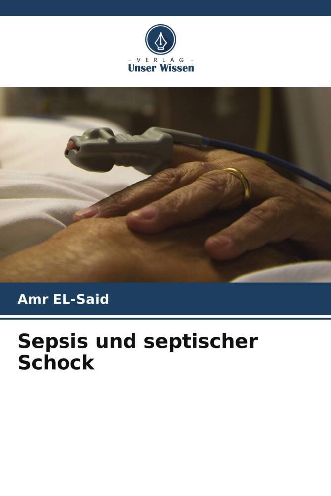 Sepsis und septischer Schock