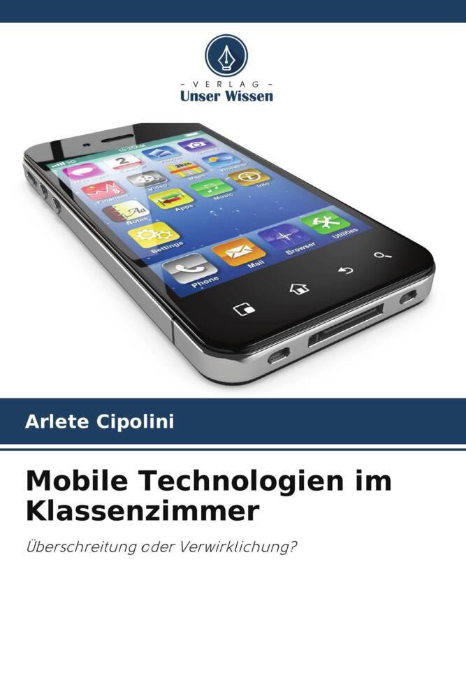 Mobile Technologien im Klassenzimmer