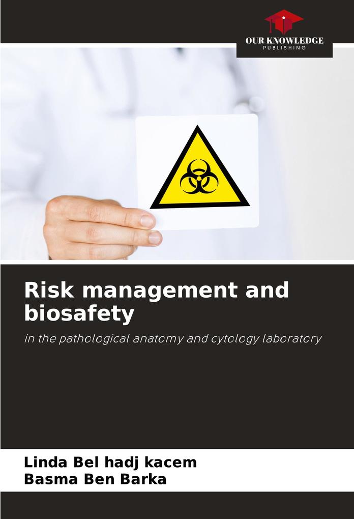 Risk management and biosafety