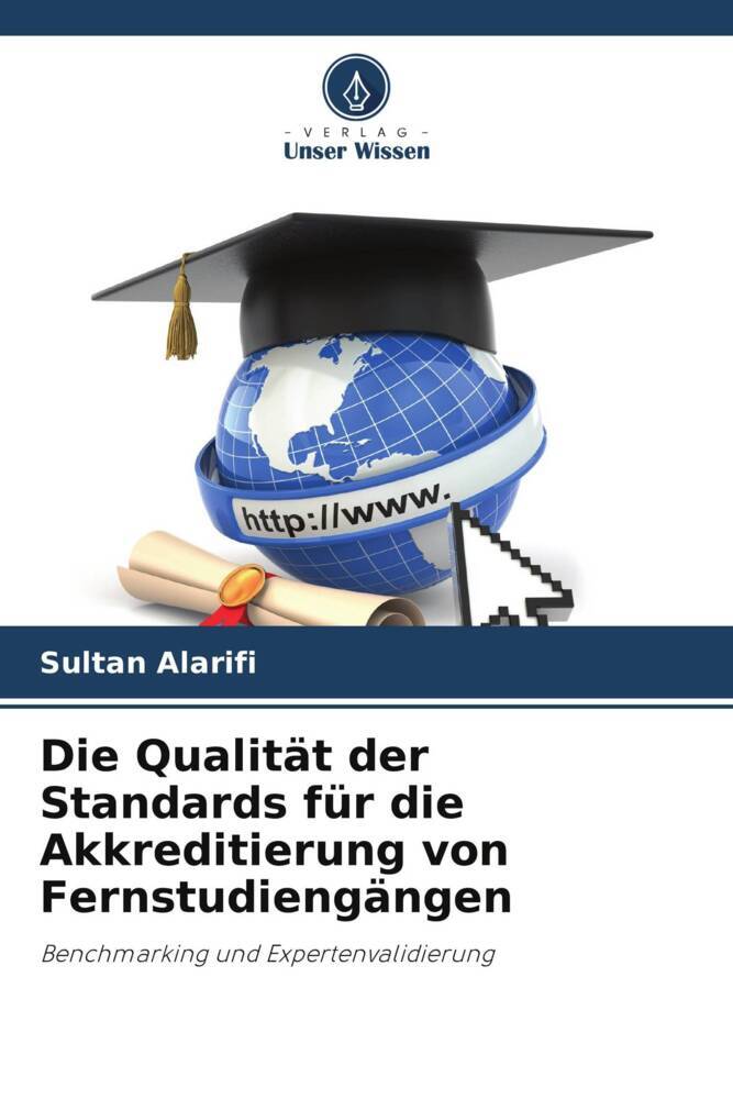 Die Qualität der Standards für die Akkreditierung von Fernstudiengängen