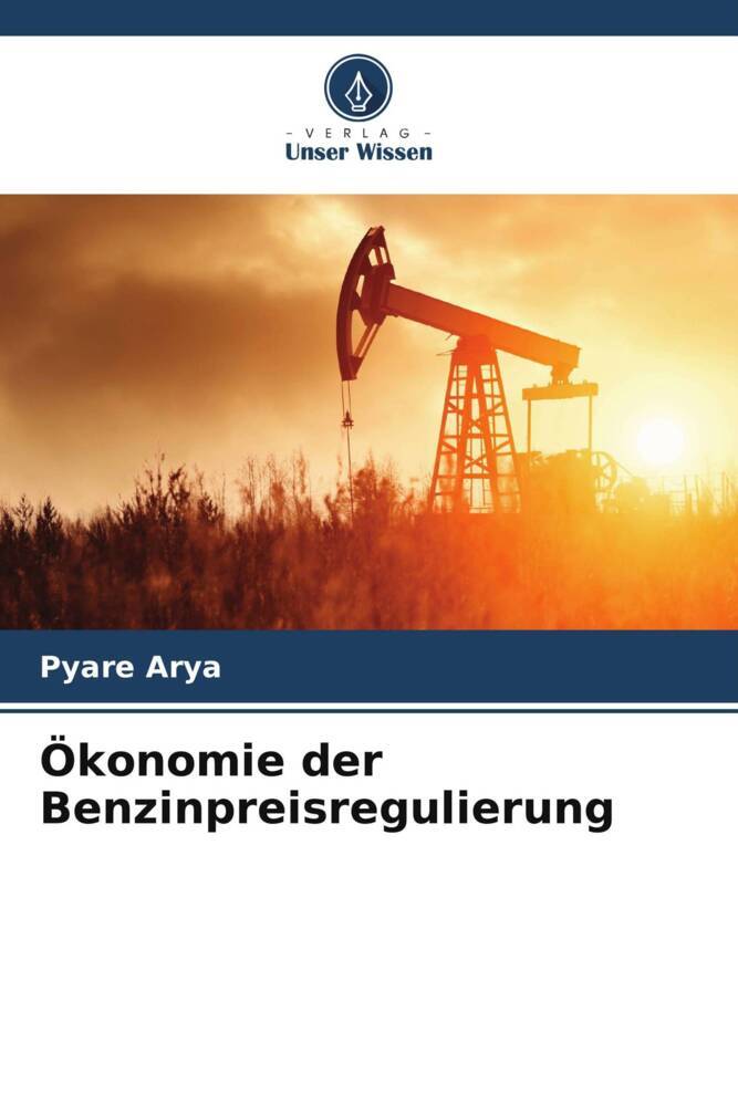 Ökonomie der Benzinpreisregulierung