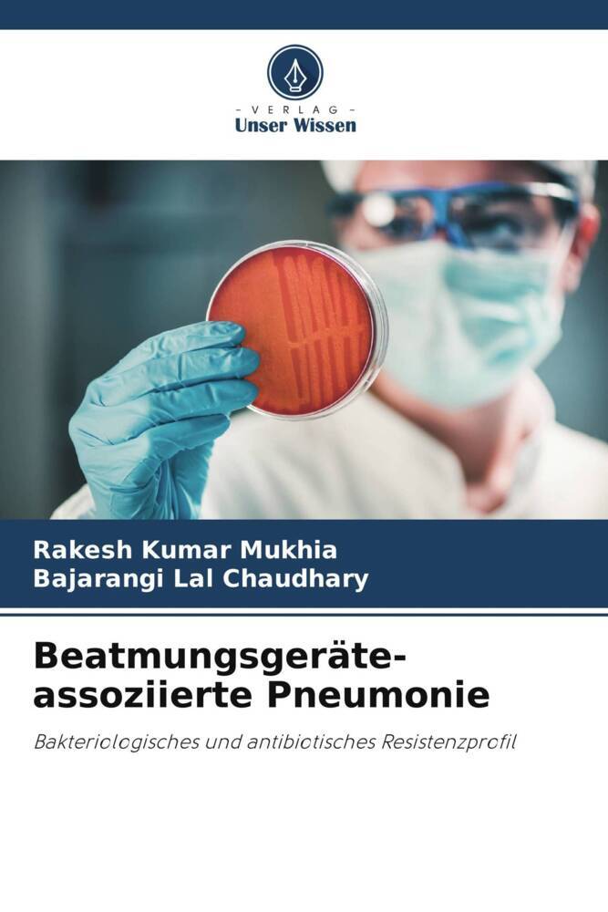 Beatmungsgeräte-assoziierte Pneumonie