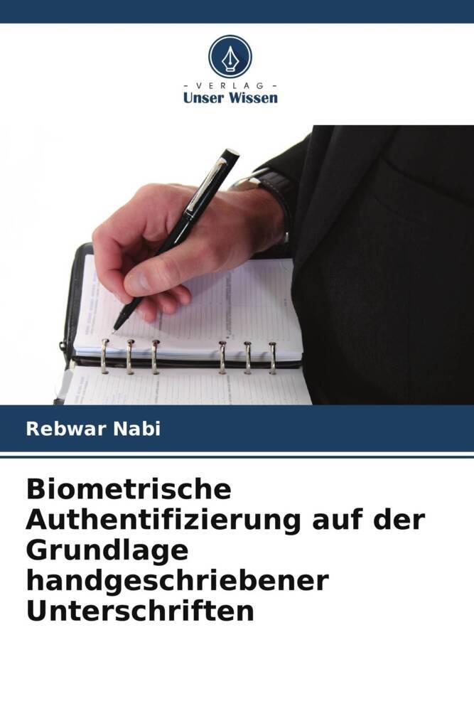 Biometrische Authentifizierung auf der Grundlage handgeschriebener Unterschriften