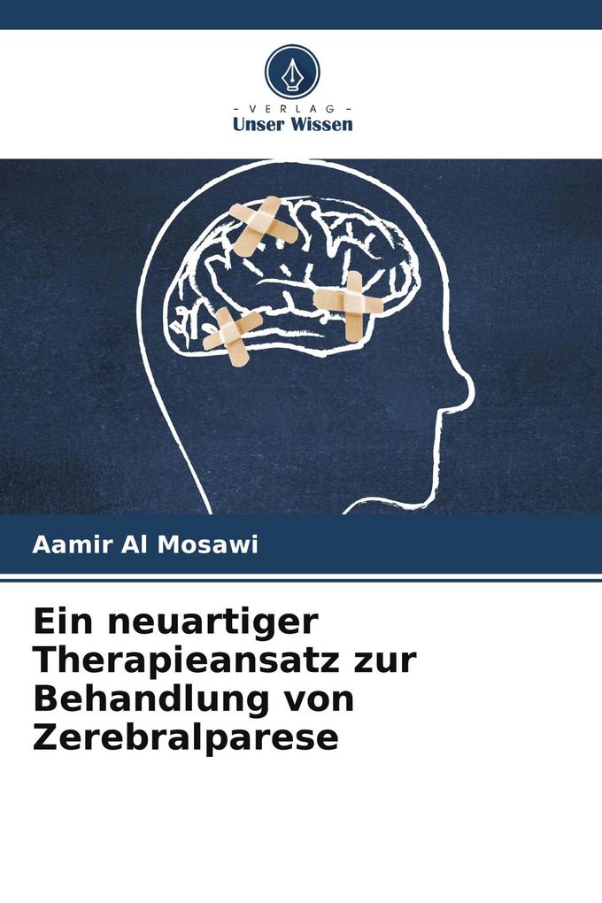 Ein neuartiger Therapieansatz zur Behandlung von Zerebralparese