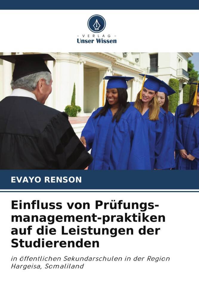 Einfluss von Prüfungs-management-praktiken auf die Leistungen der Studierenden