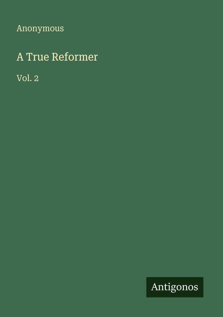 A True Reformer