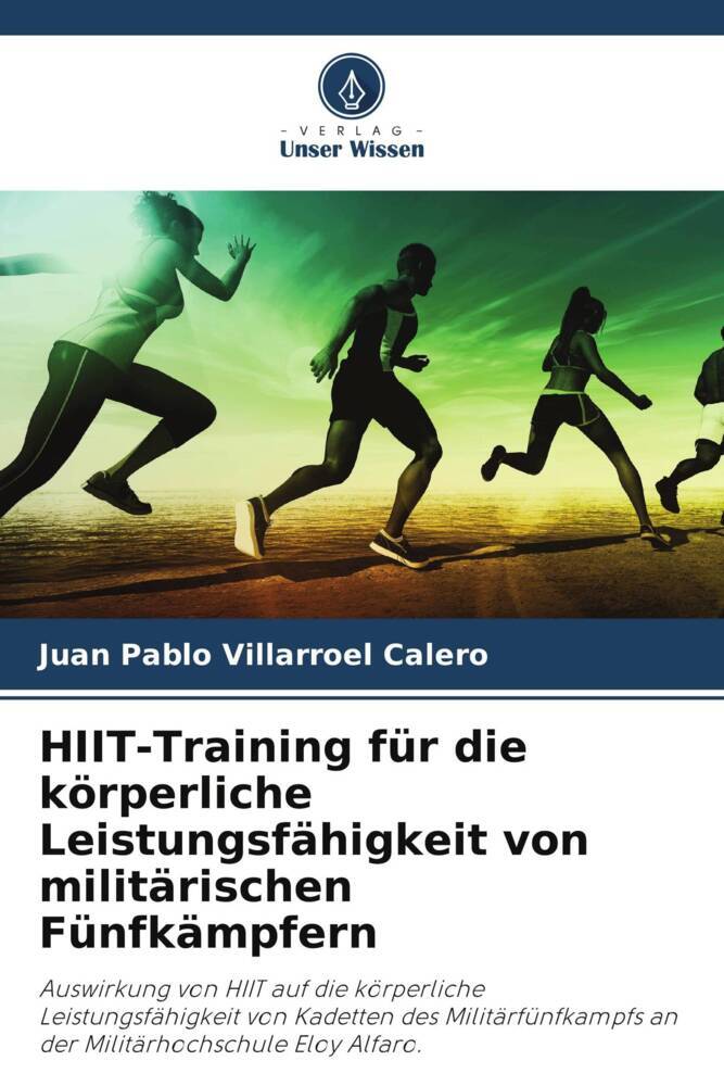 HIIT-Training für die körperliche Leistungsfähigkeit von militärischen Fünfkämpfern