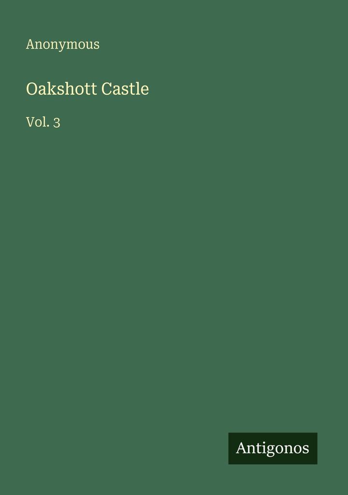 Oakshott Castle