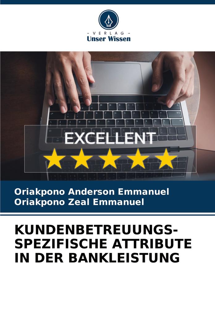 KUNDENBETREUUNGS-SPEZIFISCHE ATTRIBUTE IN DER BANKLEISTUNG