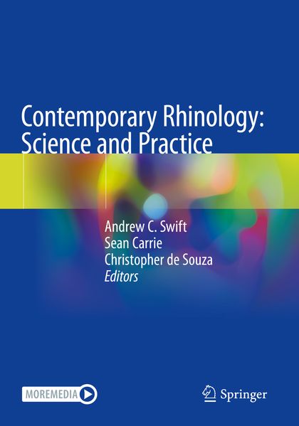 Contemporary Rhinology: Science and Practice