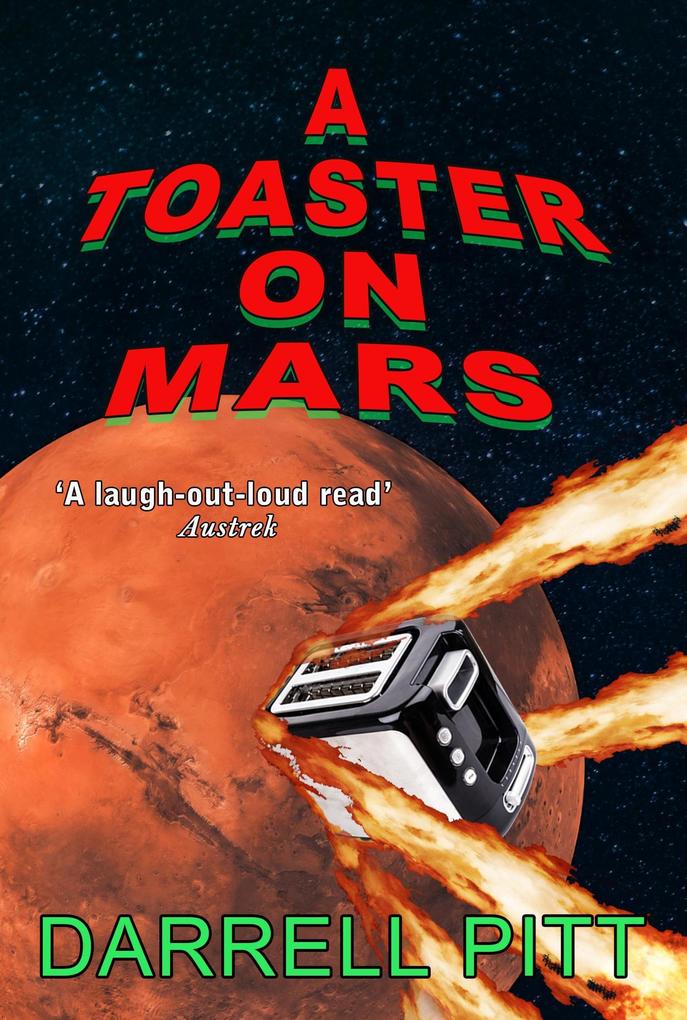 A Toaster on Mars
