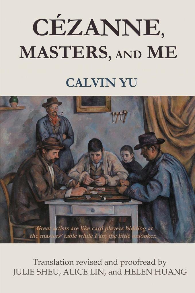 CÉZANNE MASTERS AND ME