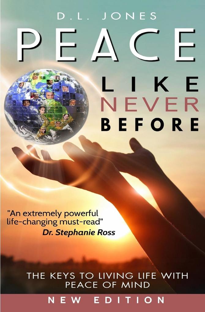 Peace Like Never Before