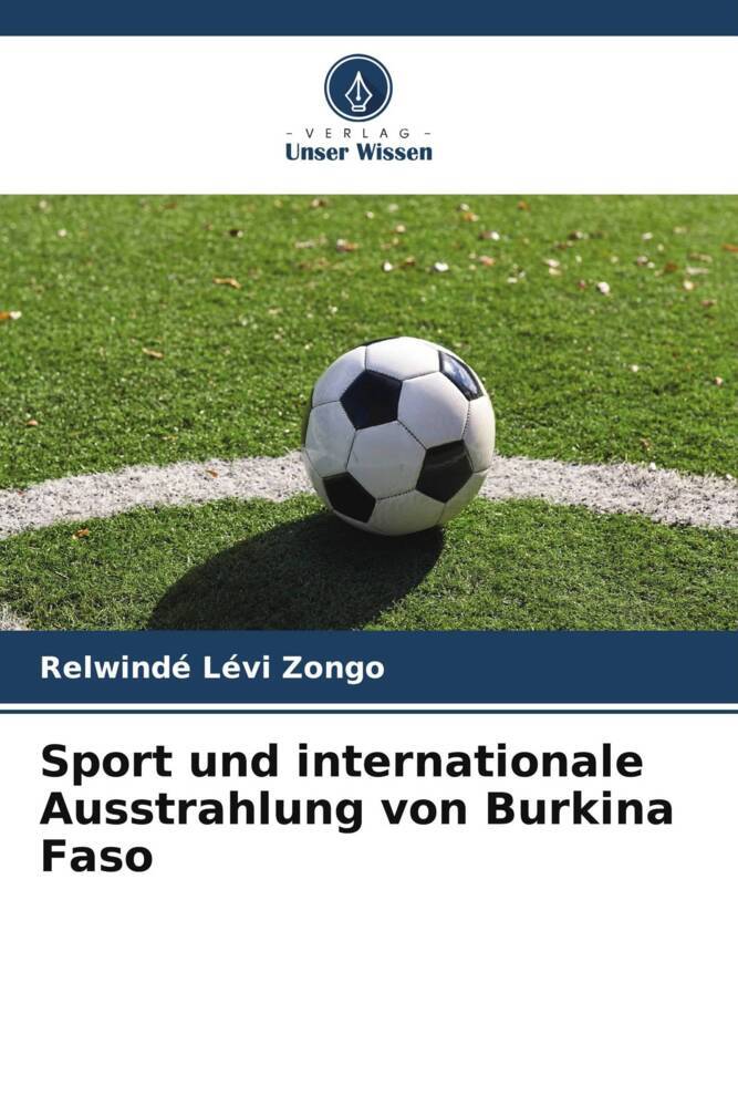 Sport und internationale Ausstrahlung von Burkina Faso