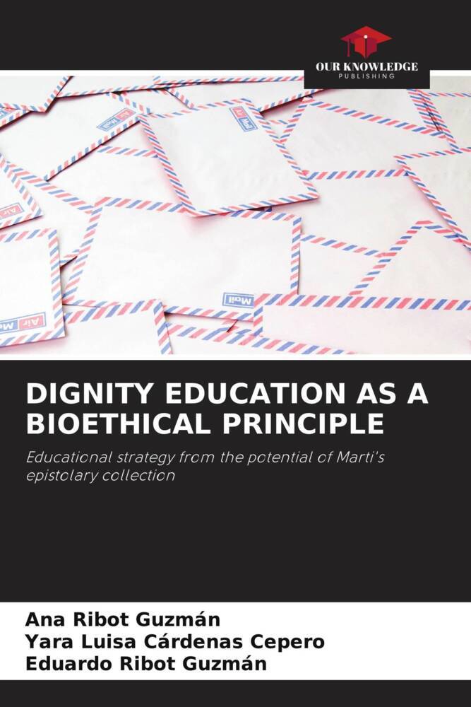 DIGNITY EDUCATION AS A BIOETHICAL PRINCIPLE