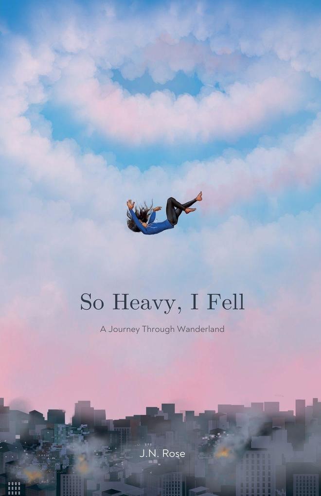 So Heavy I Fell