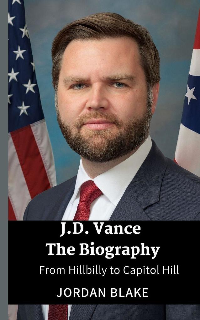 Blurb Jd Vance The Biography
