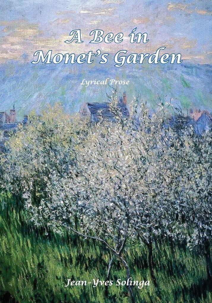 A Bee in Monet's Garden