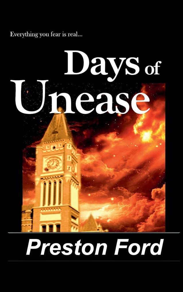 Days of Unease