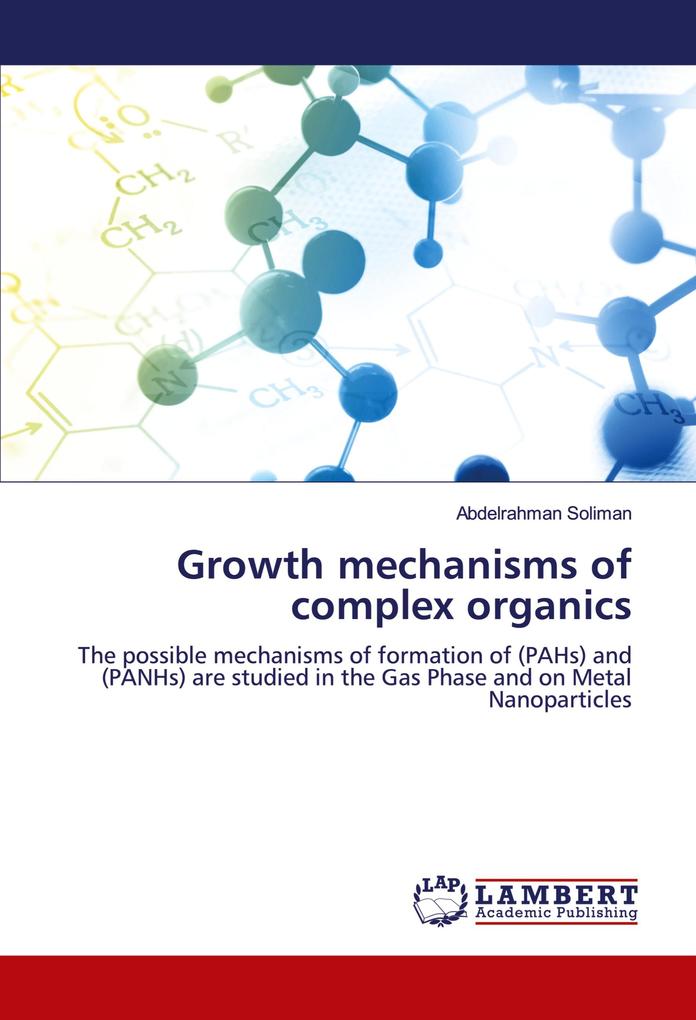 Growth mechanisms of complex organics