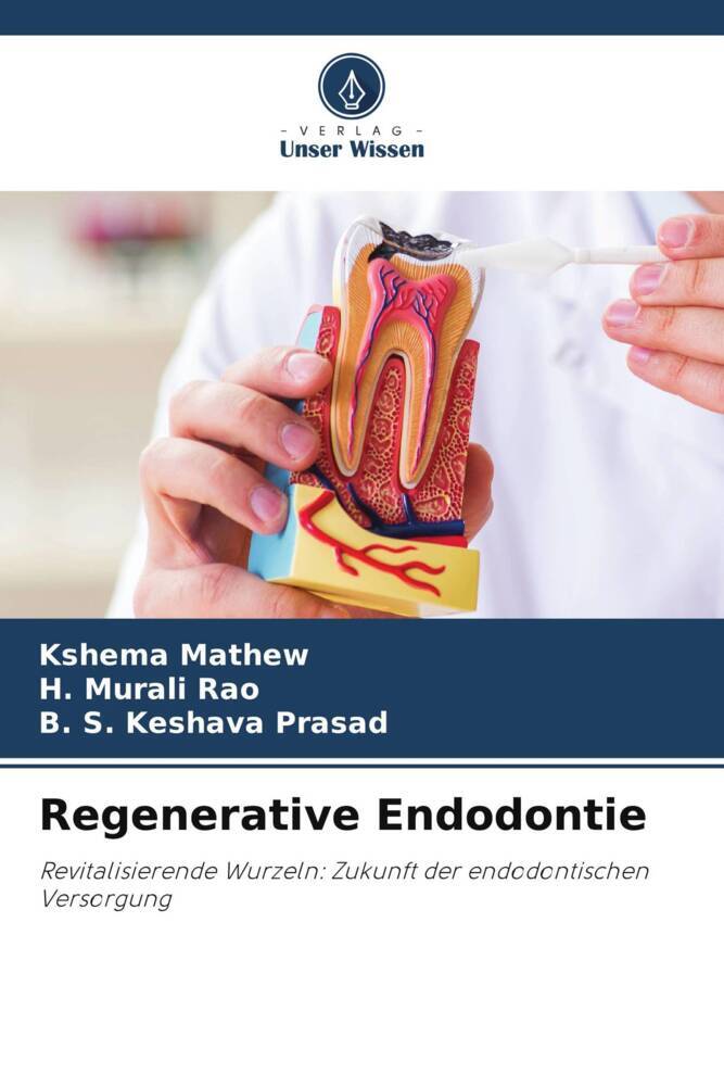 Regenerative Endodontie