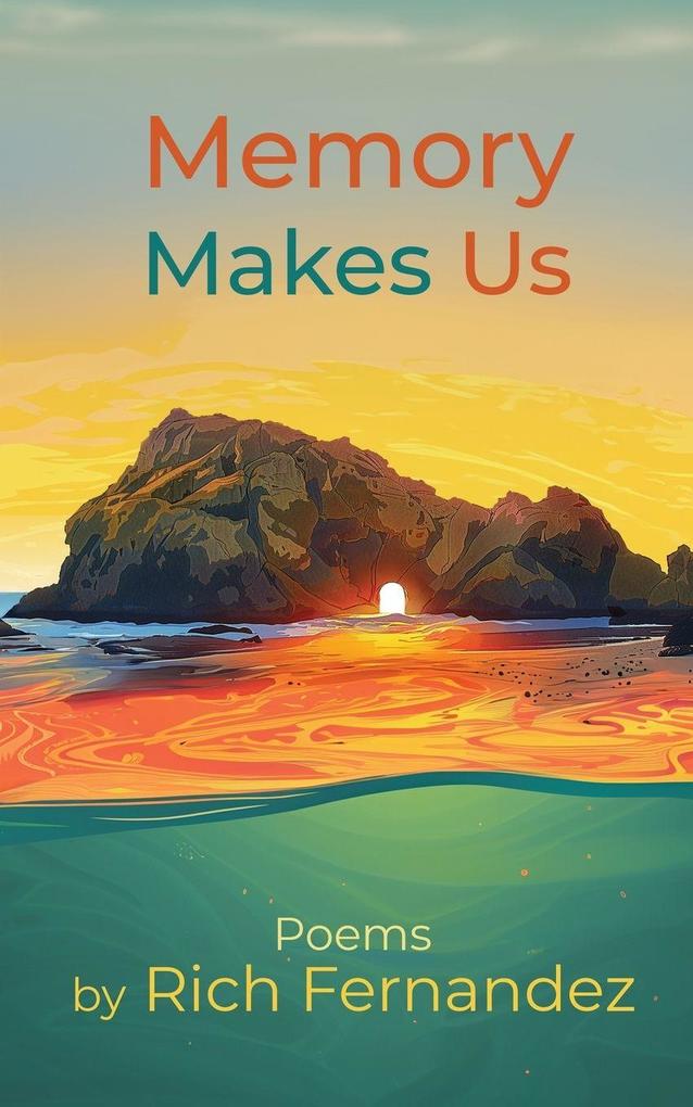 Memory Makes Us