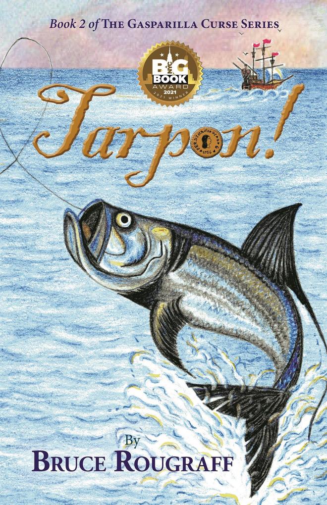 Tarpon! (The Gasparilla Curse #2)