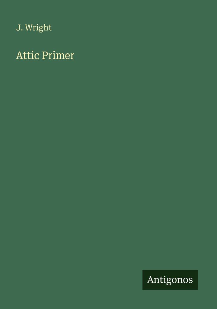 Attic Primer