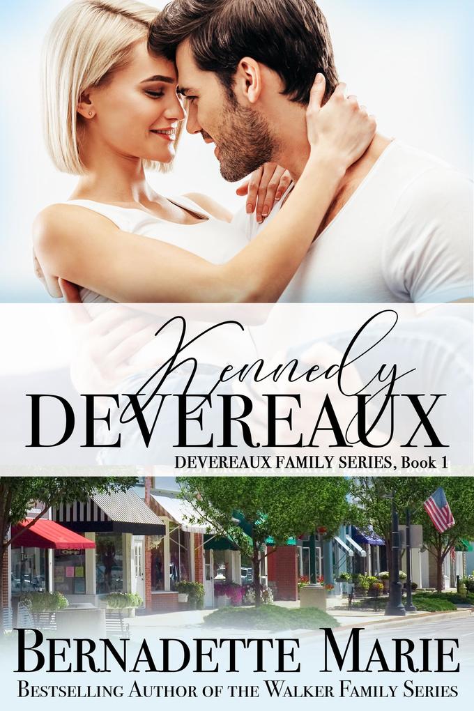 Kennedy Devereaux (The Devereaux Family #1)