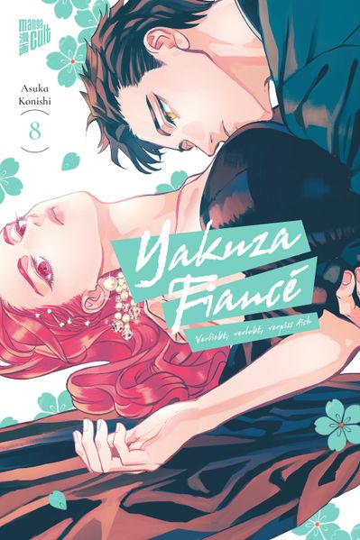 Yakuza Fiancé - Verliebt verlobt verpiss dich 8
