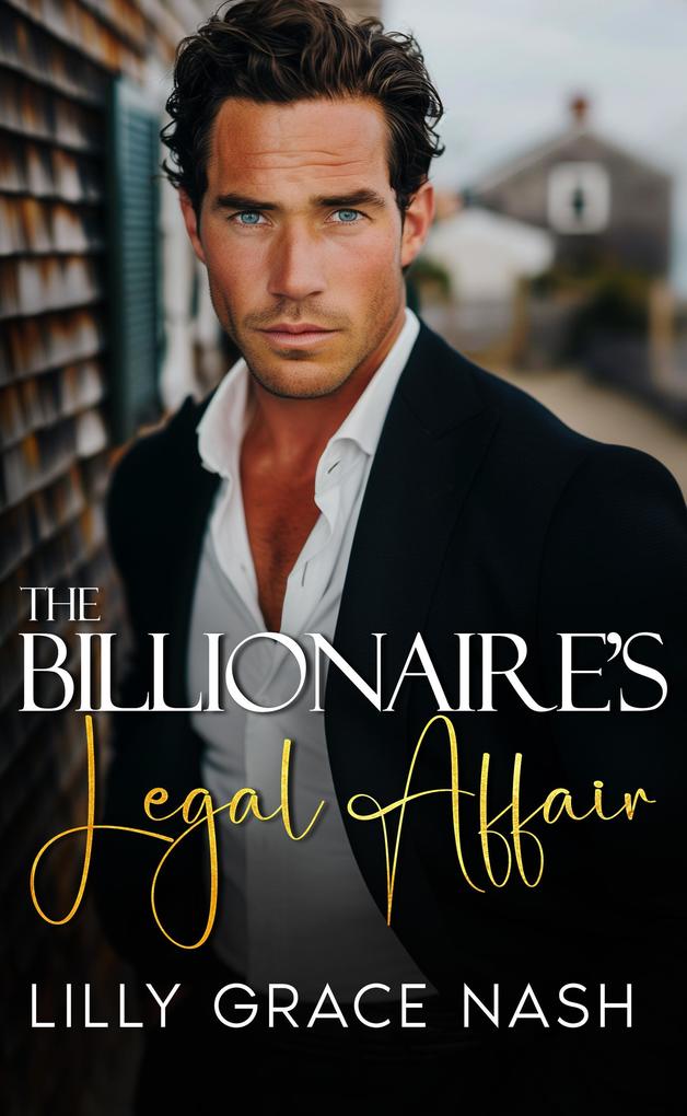 The Billionaire's Legal Affair (Courting Justice)