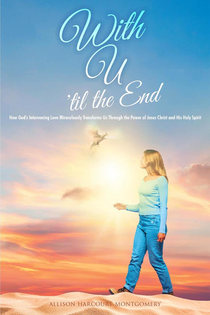 With U 'til the End