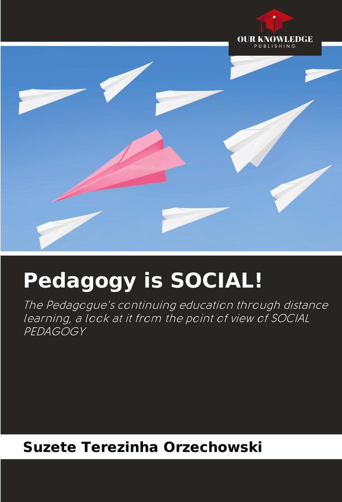Pedagogy is SOCIAL!