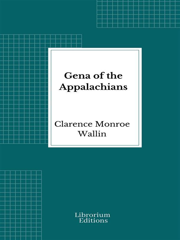 Gena of the Appalachians