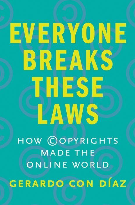 Everyone Breaks These Laws