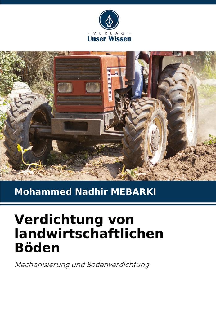 Verdichtung von landwirtschaftlichen Böden