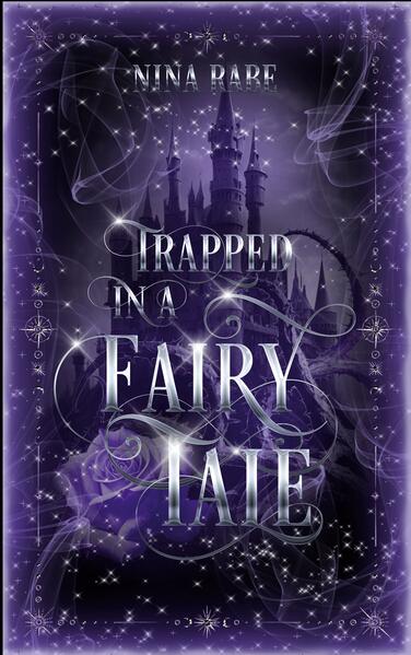 Trapped in a Fairy Tale