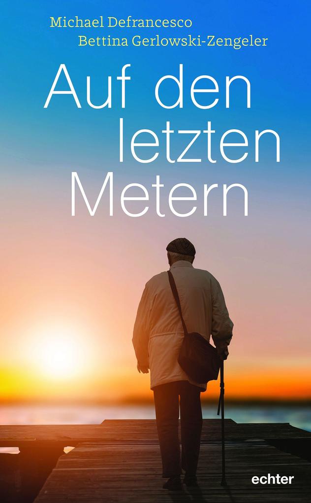 Auf den letzten Metern