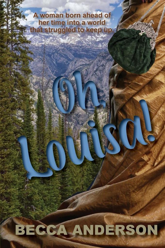 Oh Louisa!